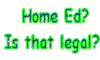 Home Education...